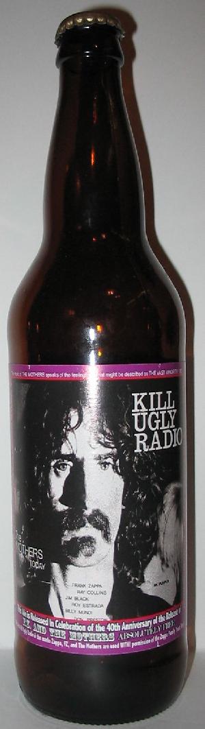 Kill Ugly Radio bottle by Lagunitas Brewing Company 